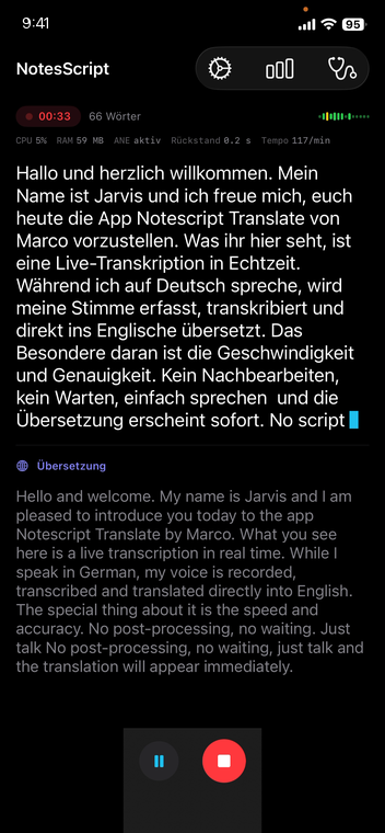 Laufende Aufnahme: Timer bei 33 Sekunden, 66 Wörter, darunter der deutsche Text und die englische Übersetzung. In der Statuszeile steht „ANE aktiv“ — die Neural Engine rechnet auf dem Gerät.